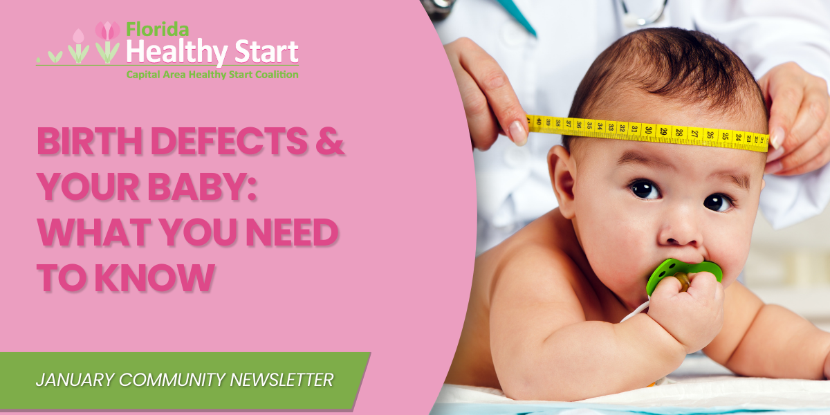 January Community Newsletter: Birth defects and your baby – Everything ...