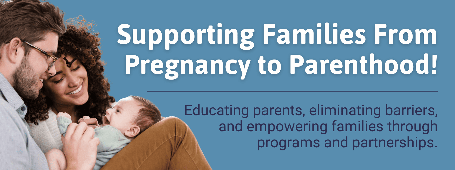 Supporting Families from Pregnancy to Parenthood